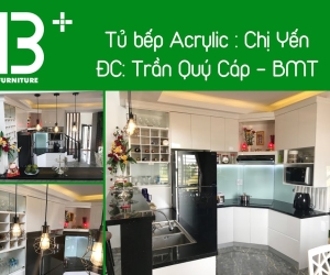 Tủ bếp chị Yến BMT | Acrylic An Cường | B Plus (Yến's kitchencabinet)